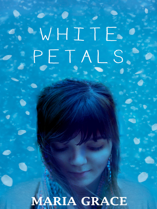 Title details for White Petals by Maria Grace - Available